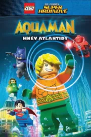 Lego DC Super hrdinové: Aquaman