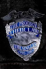 Prodigy, The: Their Law - The Singles 1990-2005