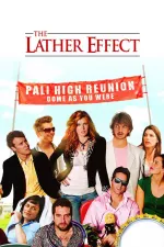Lather Effect, The