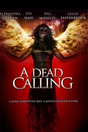 Dead Calling, A