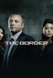 Border, The