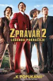 Zprávař 2: Legenda pokračuje