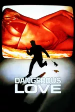 Nebezpečná láska