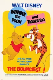 Winnie the Pooh and Tigger Too!