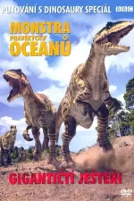 Putování s dinosaury - Monstra pravěkých oceánů