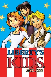 Liberty's Kids: Est. 1776