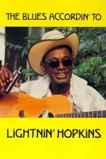 The Blues Accordin' to Lightin' Hopkins