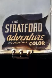 Stratford Adventure, The
