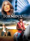 Tormenta, La