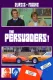 Persuaders!, The
