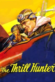 Thrill Hunter, The