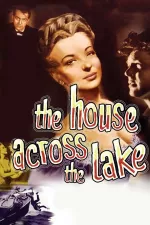 House Across the Lake, The