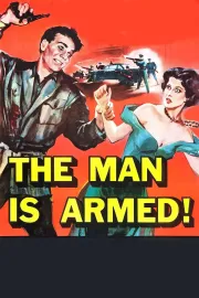 Man Is Armed, The