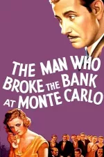 Man Who Broke the Bank at Monte Carlo, The