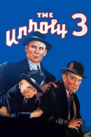 Unholy Three, The