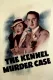 Kennel Murder Case, The