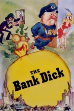 Bank Dick, The