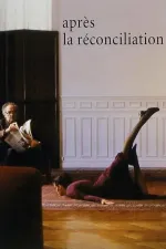 Aprčs la réconciliation