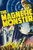 Magnetic Monster, The