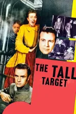 Tall Target, The