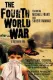 Fourth World War, The
