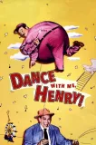 Dance with Me Henry