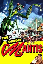 Deadly Mantis, The