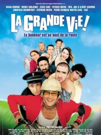Grande vie!, La