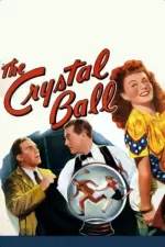 Crystal Ball, The