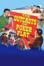 Outcasts of Poker Flat, The