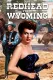 Redhead From Wyoming, The
