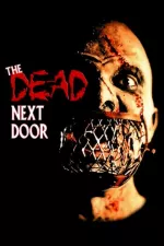 Dead Next Door, The