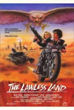 Lawless Land, The