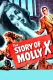 Story of Molly X, The