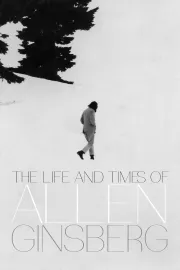 Life and Times of Allen Ginsberg, The