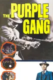 Purple Gang, The