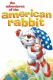 Adventures of the American Rabbit, The