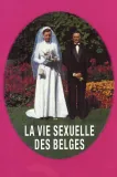 Vie sexuelle des Belges 1950-1978, La