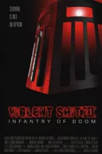 Violent Shit 3 - Infantry of Doom