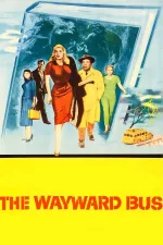 Wayward Bus, The