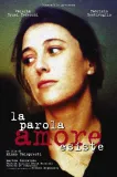 Parola amore esiste, La