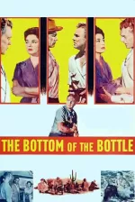 Bottom of the Bottle, The