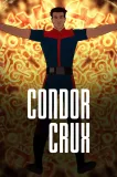 Cóndor Crux, la leyenda
