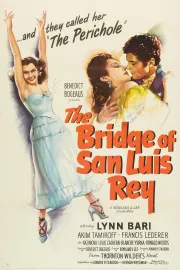 Bridge of San Luis Rey, The