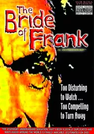 Bride of Frank, The