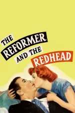 Reformer and the Redhead, The