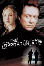 Opportunists, The