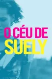 Céu de Suely, O