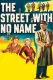 Street with No Name, The
