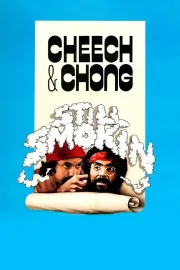 Cheech and Chong: Still Smokin